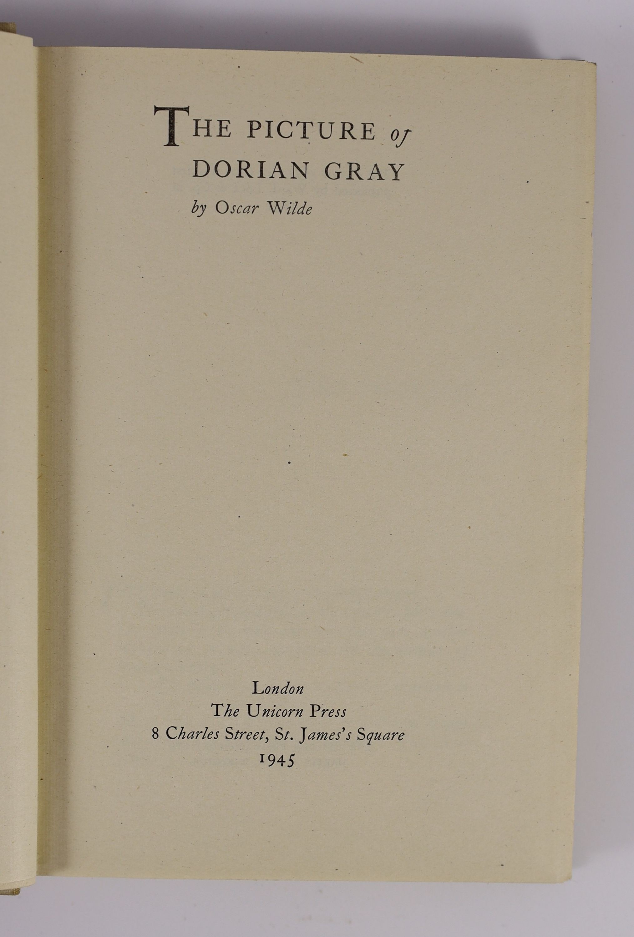 Morris, William - Love is Enough or The Feeing of Pharamond, 8vo, cloth gilt cover design by William Morris, Ellis and White, London, 1873 and Wilde, Oscar - The Picture of Dorian Gray, 8vo, half cloth, Unicorn Press, Lo